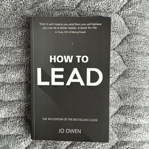 How To Lead 4th Edition by Jo Owen